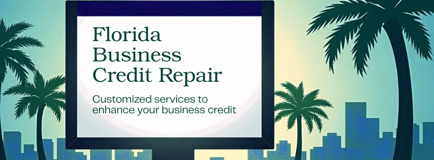 Florida Business Credit Repair